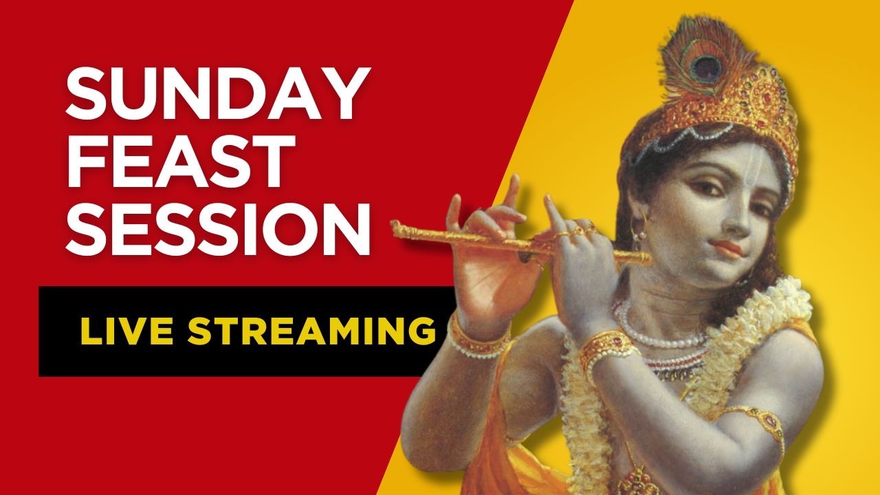 🤩SUNDAY FEAST CLASS || HG KALAKANT NITAI PRABHUJI || LIVE NOW ✨