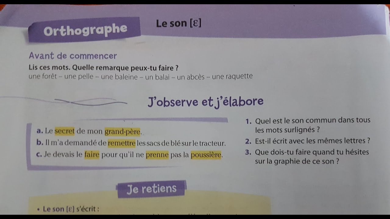 Unité 8/ Orthographe : le son è page 90