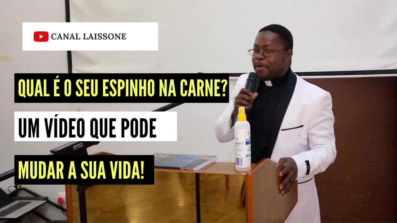 Reflexão sobre Espinho na Carne de São Paulo | Uma lição que pode mudar a sua vida