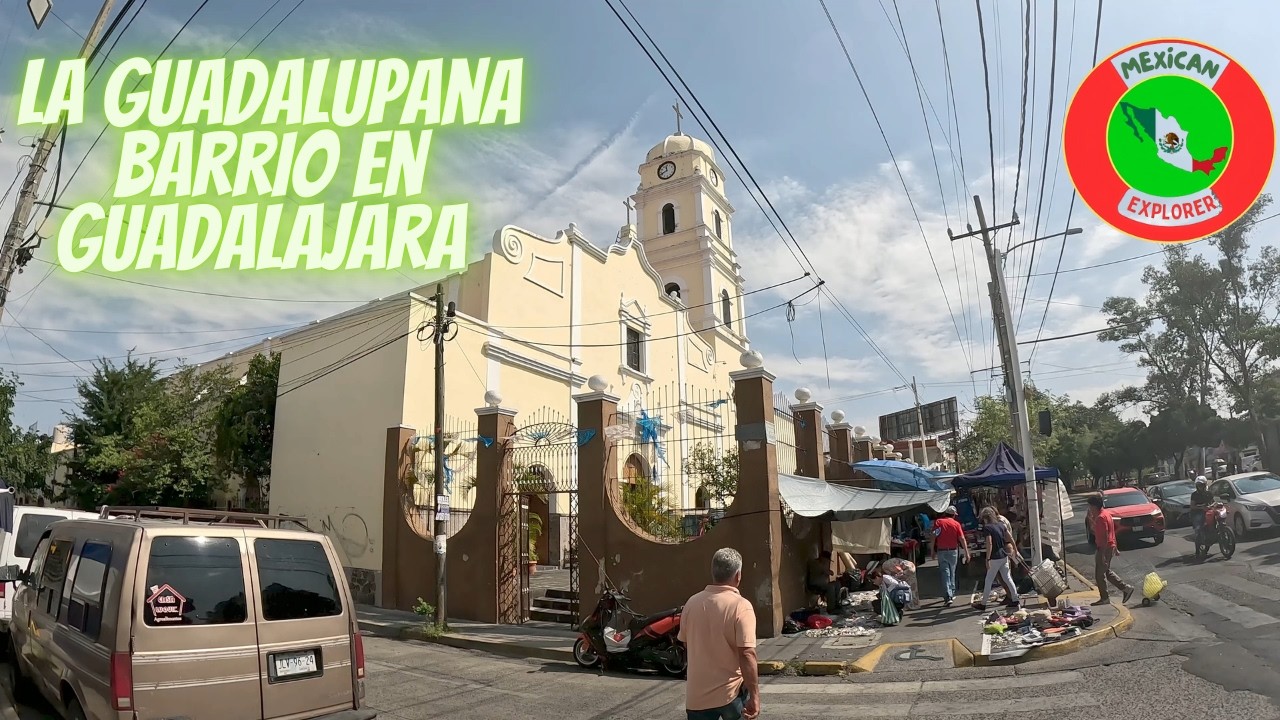 La Guadalupana Barrio en Guadalajara 4k Walking Tour