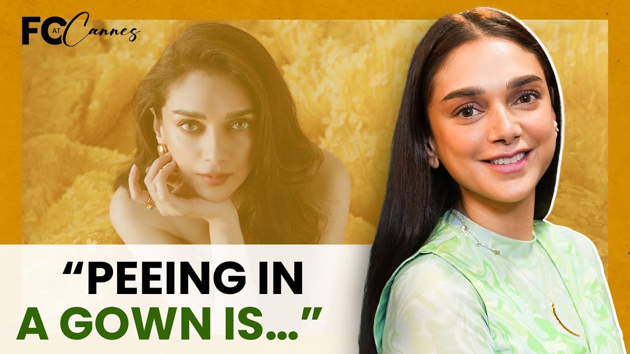 Exclusive Aditi Rao Hydari Interview with Anupama Chopra | Cannes 2023 | Film Companion