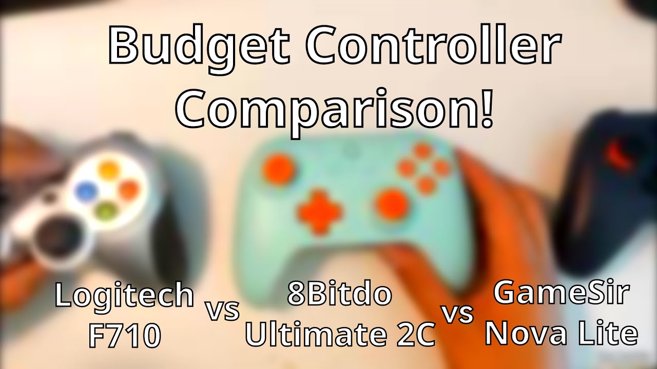 8Bitdo Ultimate 2C vs Gamesir Nova Lite vs Logitech F710 (Budget Controller Comparison)