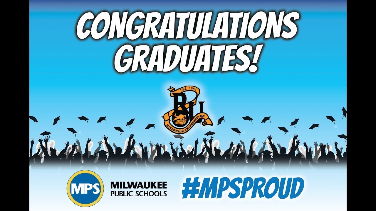 MPS Riverside University High School Graduation