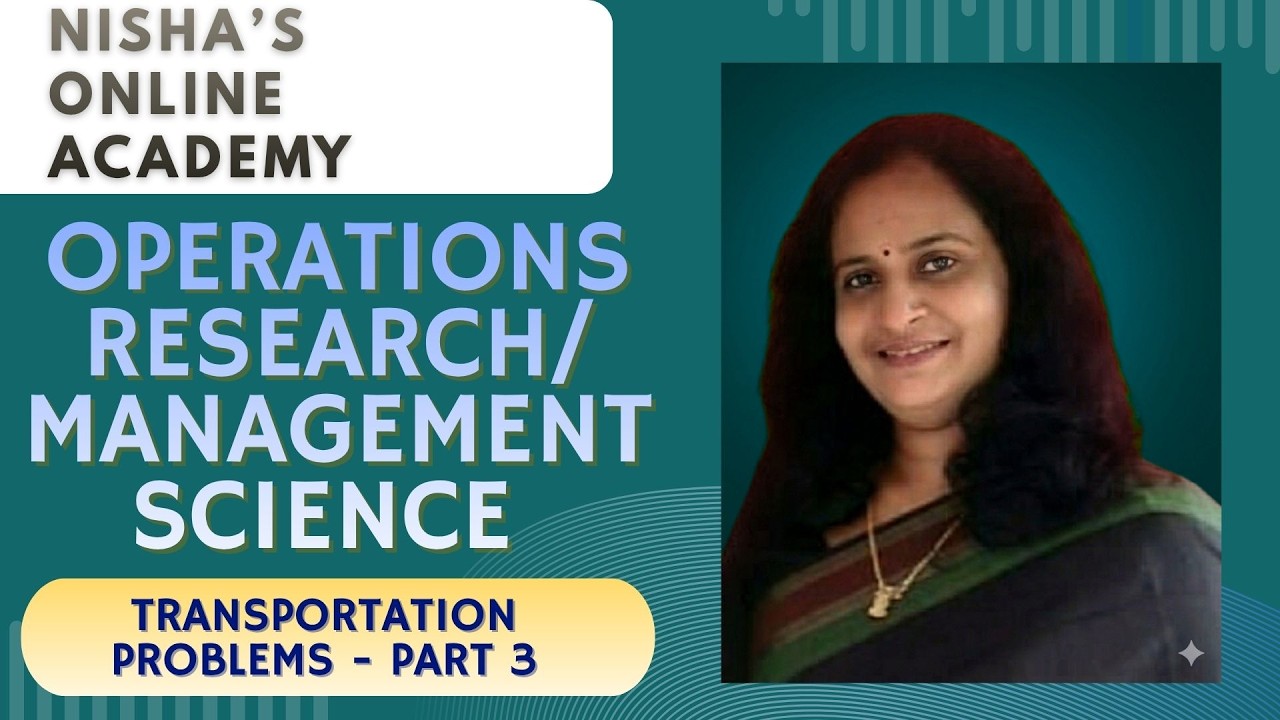 Transportation Problems Made Easy | Operations Research & Management Science | Part 3 | LCM