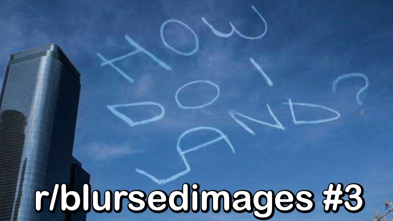 r/blursedimages Best Posts #3