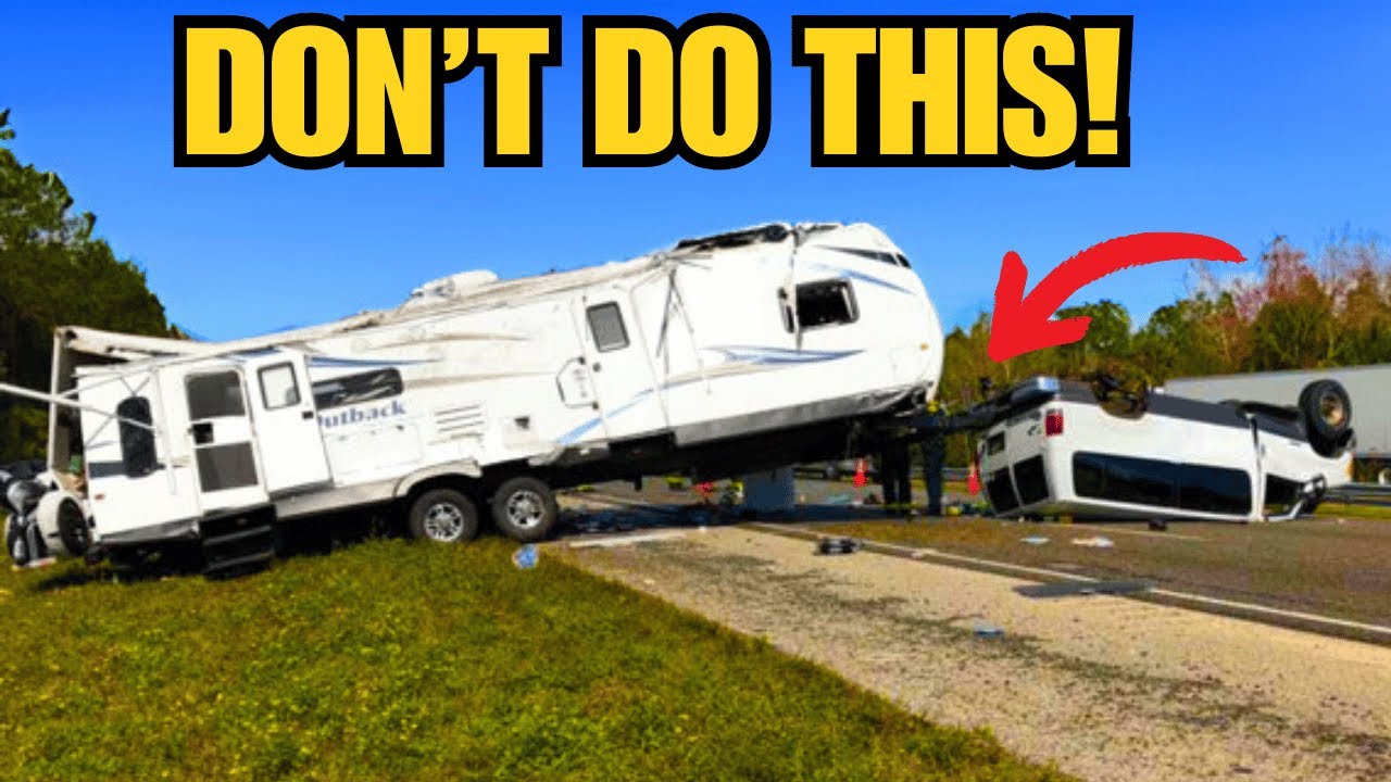 15 RV Towing Mistakes That Could Cost You Everything | RV LIFE