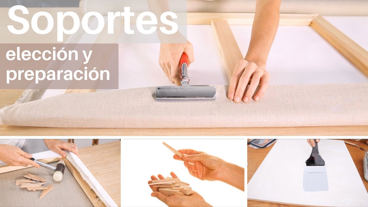 Clase 2: Elección y preparación del soporte (lienzos y bastidores de madera) para Óleo y Acrílico.