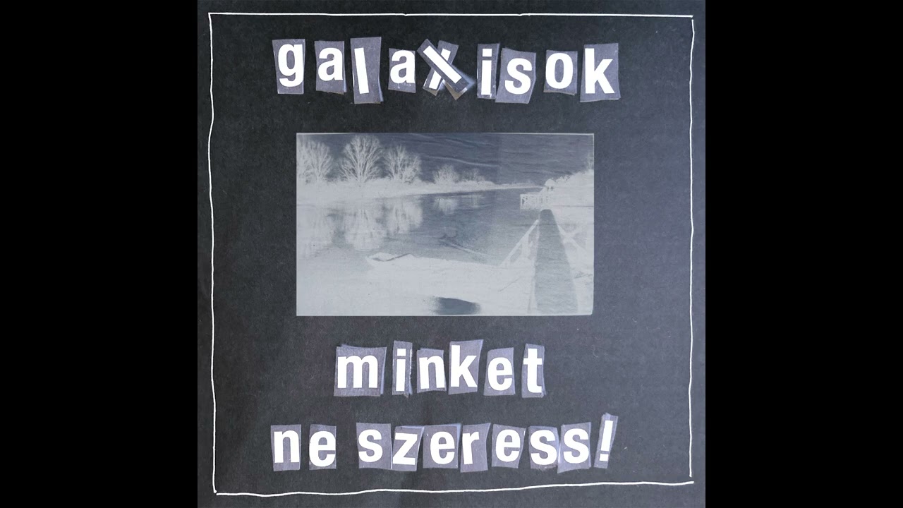 Galaxisok - Vissza a természetbe