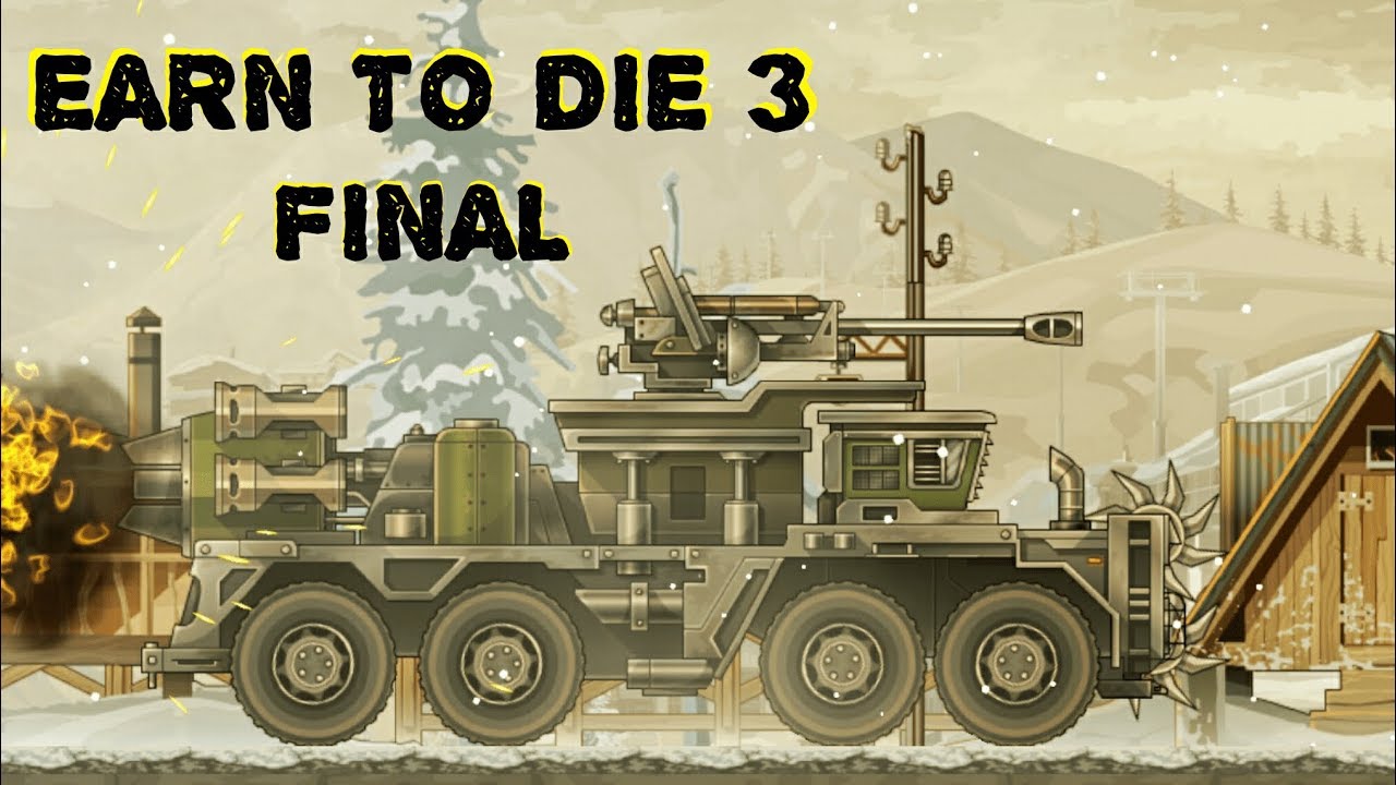 Earn to Die 3 - LAST TRUCK AND FINAL GAME! IMPACT FULL Upgrade!
