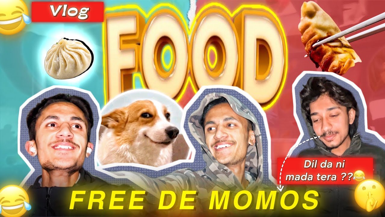  [Free de momos  kha de 🤫🤫]Funny moments(🫡😂 ￼dil da ਮਾੜਾ ਤੇਰਾ momos wala 😂❤️ 