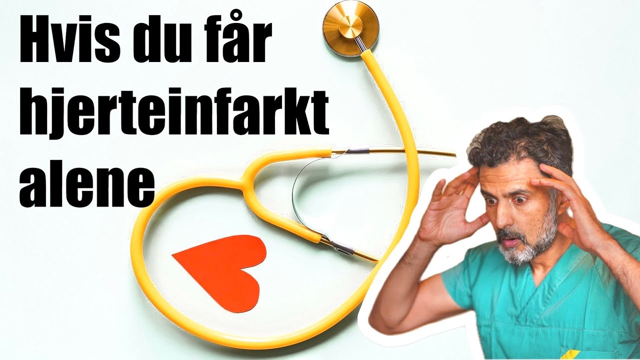 Hvis du får hjerteinfarkt alene...