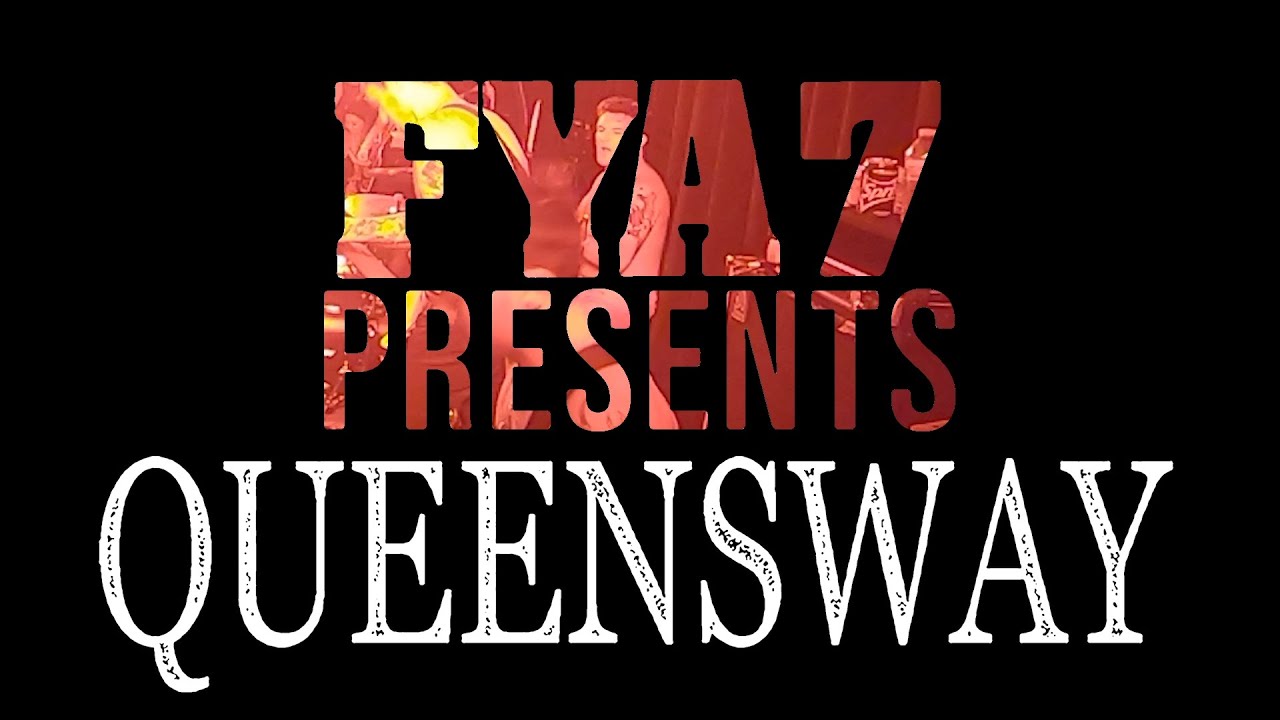 Queensway (Full Set) at FYA Fest 7