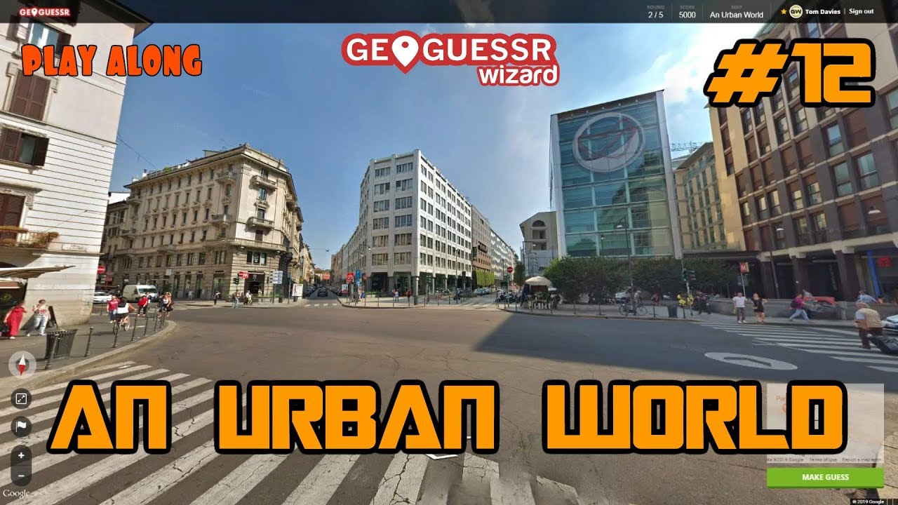 Geoguessr - An Urban World - No moving around #12 - You don't want to miss this [PLAY ALONG]