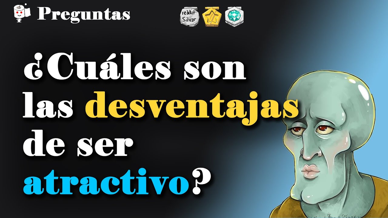 ¿Cuáles son las desventajas de ser atractivo?