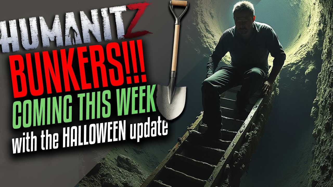 BUNKERS COMING!! HumanitZ Survival HALLOWEEN UPDATE Friday! - Zombies