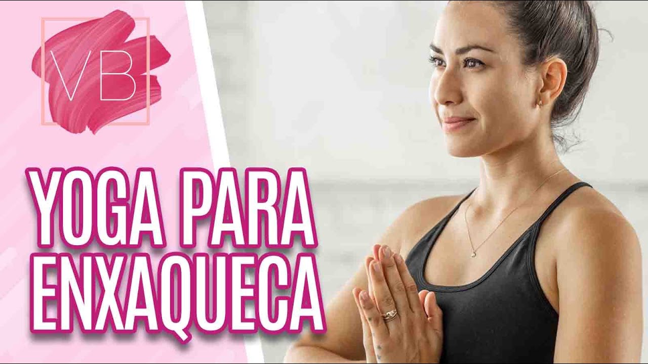 Yoga para aliviar as dores da enxaqueca com Pri Leite - Você Bonita (26/03/21)