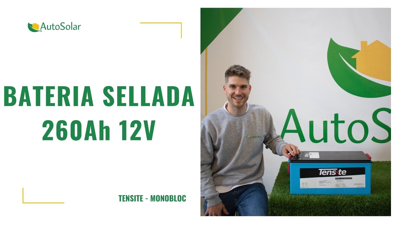 Bater&iacute;a Solar Sellada 260Ah 12V | Tensite