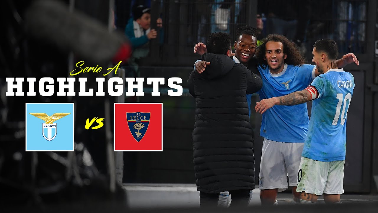📽️ UN GOL PER TEMPO | LAZIO-LECCE 2-0 | HIGHLIGHTS SERIE A