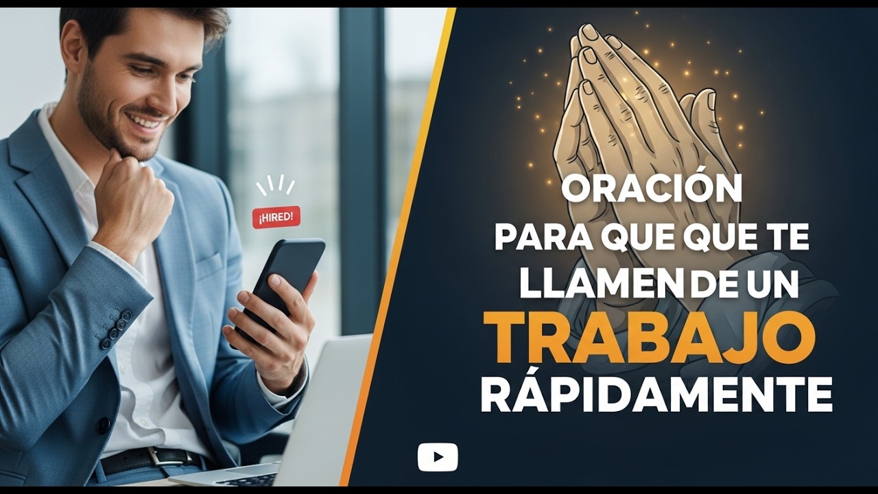 Oración Milagrosa para Conseguir Trabajo Rápido: ¡Resultados en Pocos Días!