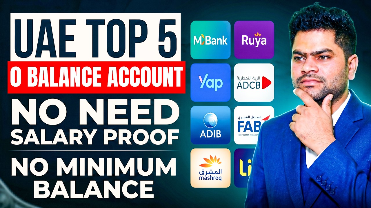 5 Zero Balance Bank Account in UAE 2026 - No Need Salary Proof / No Minimum Balance