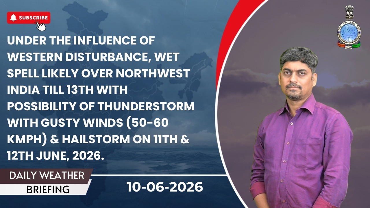 Under the influence of western disturbance, wet spell likely over northwest India till 13th June
