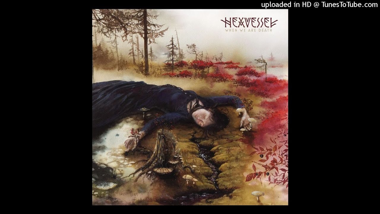 Hexvessel - Cosmic truth