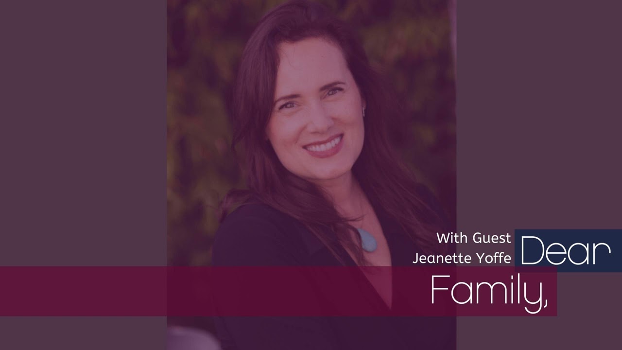 Jeanette Yoffe- From Foster Care to Adoption to Trauma-Informed Therapist Jeanette-ically Speaking