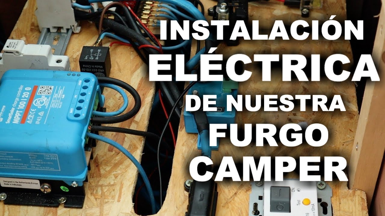 INSTALACIÓN ELECTRICA DE NUESTRA FURGO CAMPER - BATERÍA AUXILIAR, RELE, INVERSOR, REGULARDOR