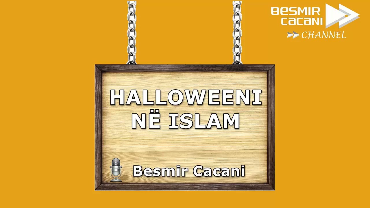 553. Halloweeni në Islam - Hoxhë Besmir Cacani