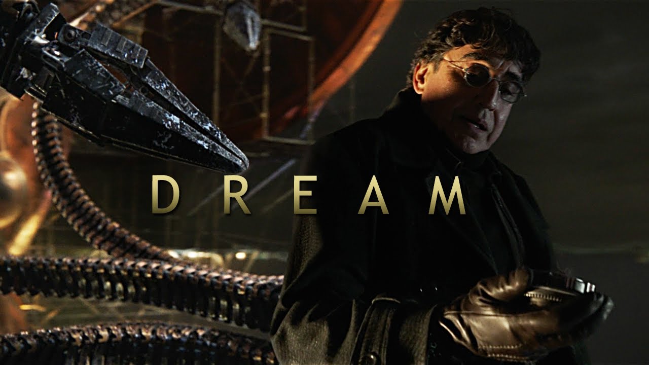Doctor Octopus | Dream