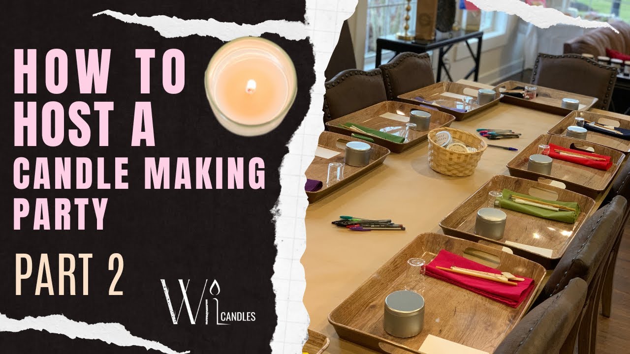 Как организовать вечеринку по изготовлению свечей | ЧАСТЬ 2 | Пошаговое руководство
