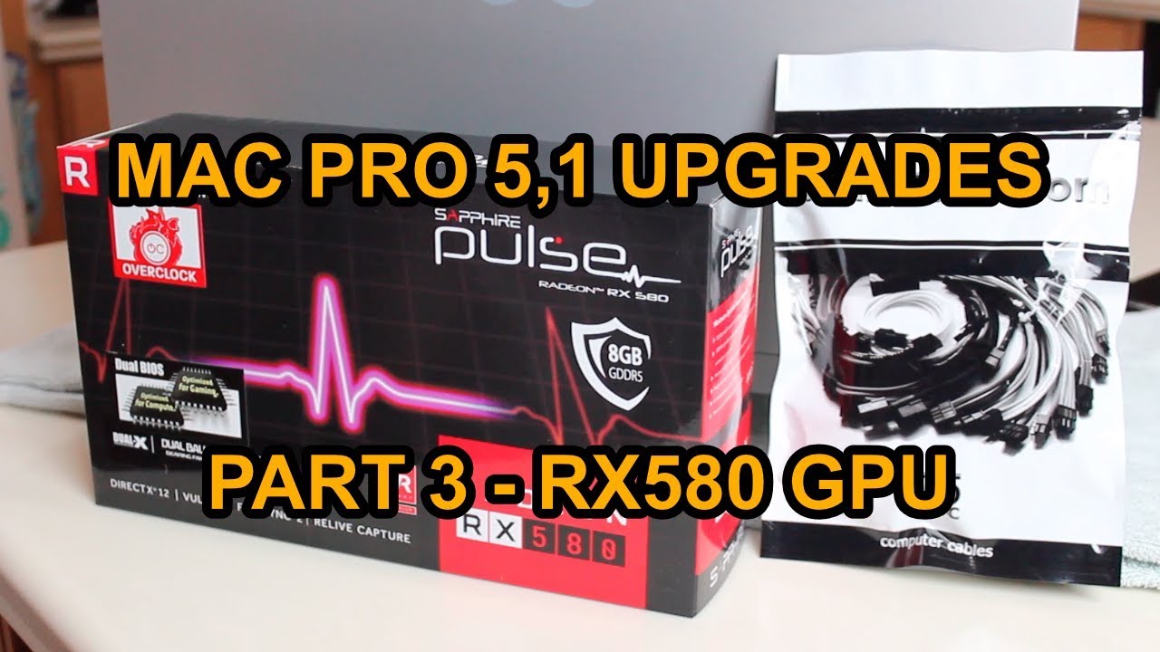 Mac Pro 5,1 GPU Upgrade - Mac Pro Upgrade Series Part 3