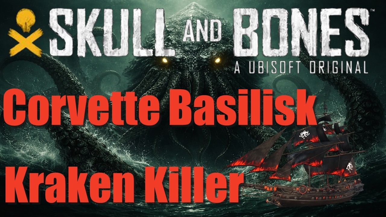 Skull and Bones Corvette Kraken Killer basilisk Build. #ubisoft #gaming #pcgaming #ps5