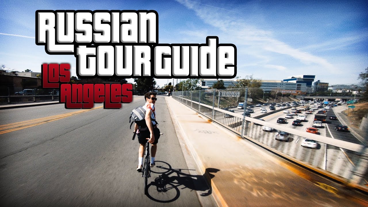 RUSSIAN Tour Guide—LOS ANGELES