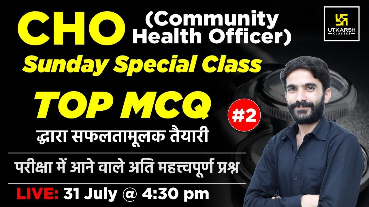 CHO (Community Health Officer) | Sunday Special Class #2 | Most  Important Questions | By Raju Sir