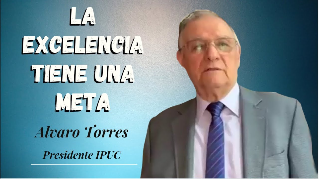 La Excelencia tiene una meta, Alvaro Torres