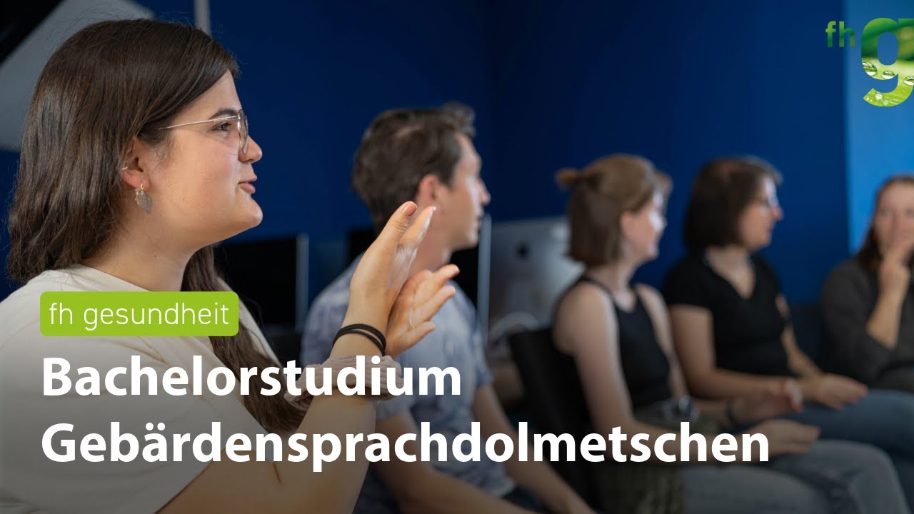 Bachelorstudium Gebärdensprachdolmetschen an der fh gesundheit