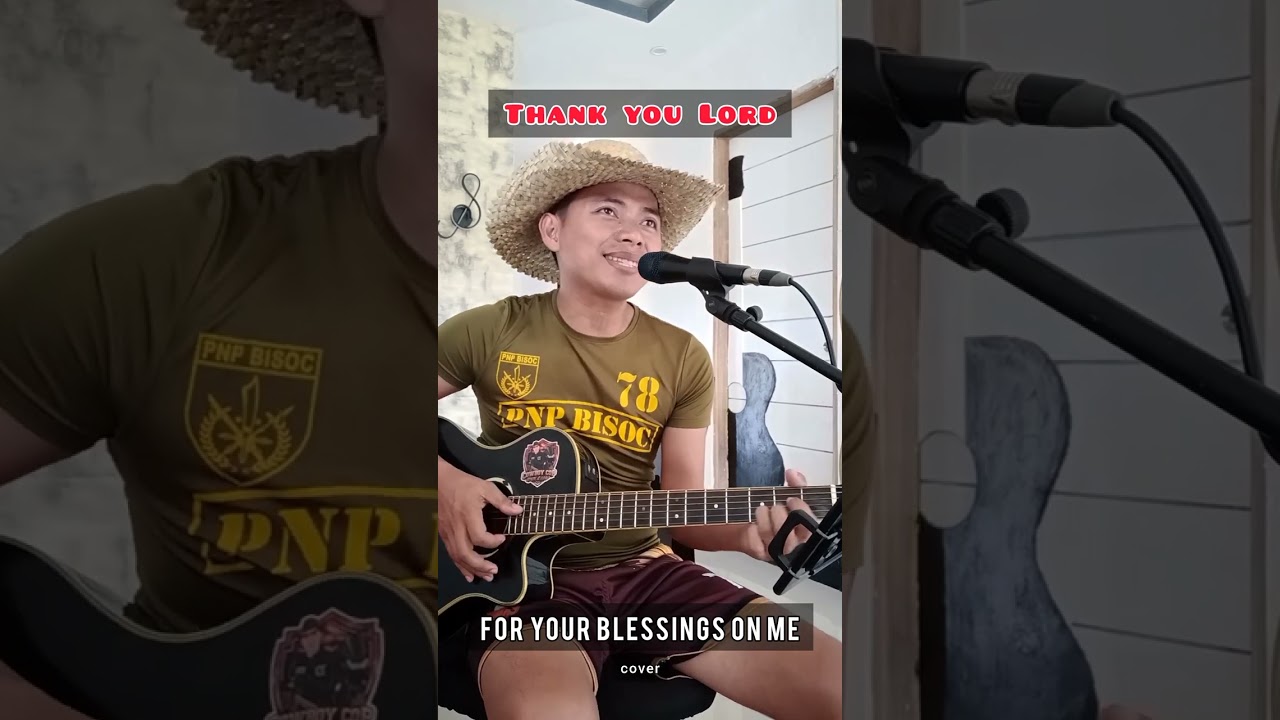 Thank You Lord for Your blessings on me (cover)