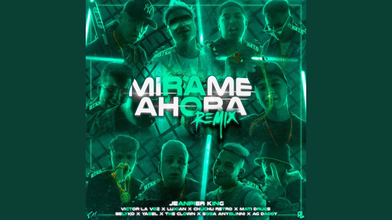 Mirame Ahora (Remix)