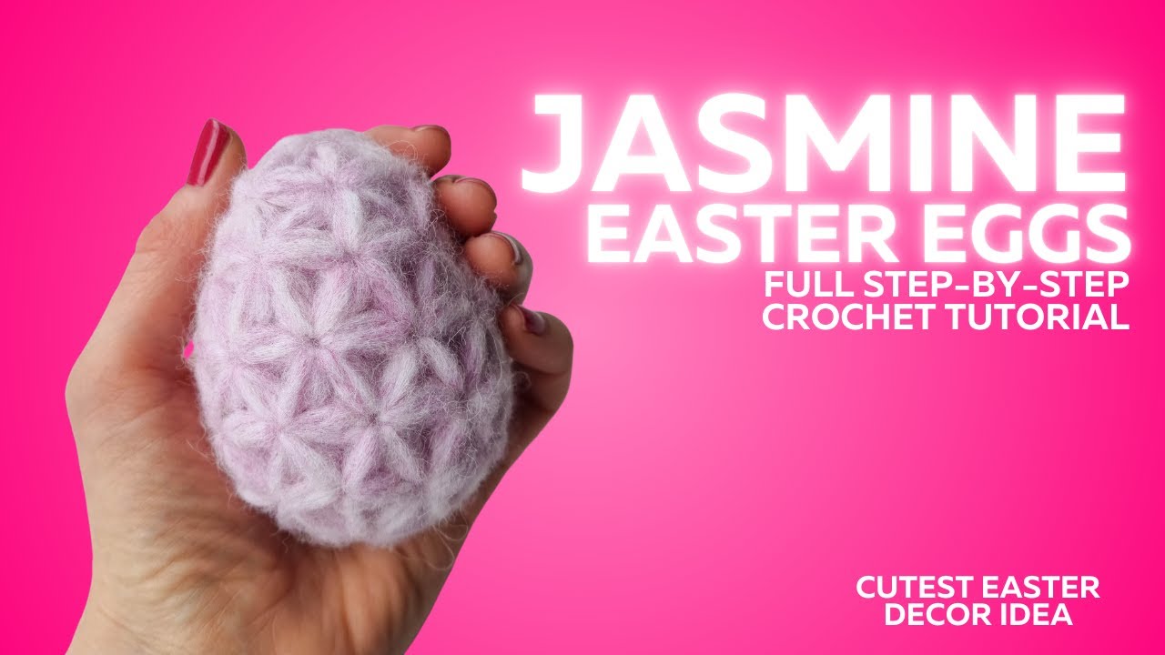 How to Crochet a Jasmine Stitch Easter Egg 🐣 | Full Step-by-Step Tutorial