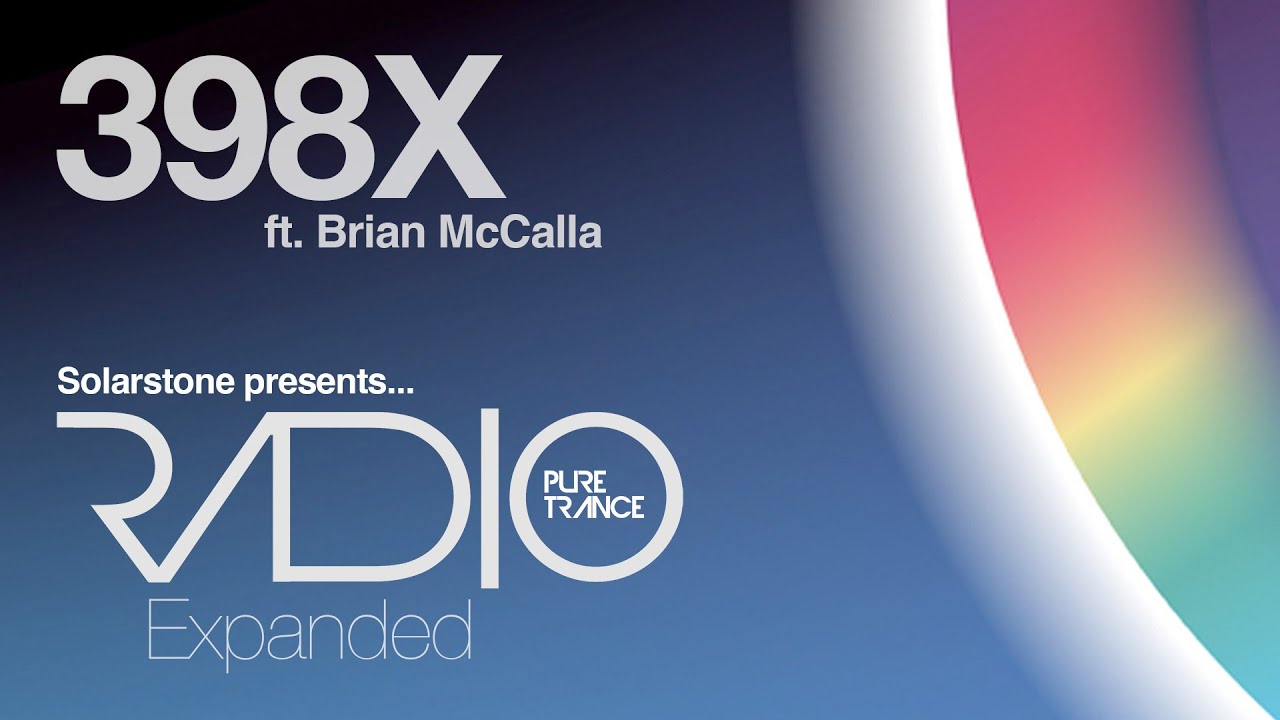 Solarstone pres. Pure Trance Radio Episode 398 Expanded (with Brian McCalla)