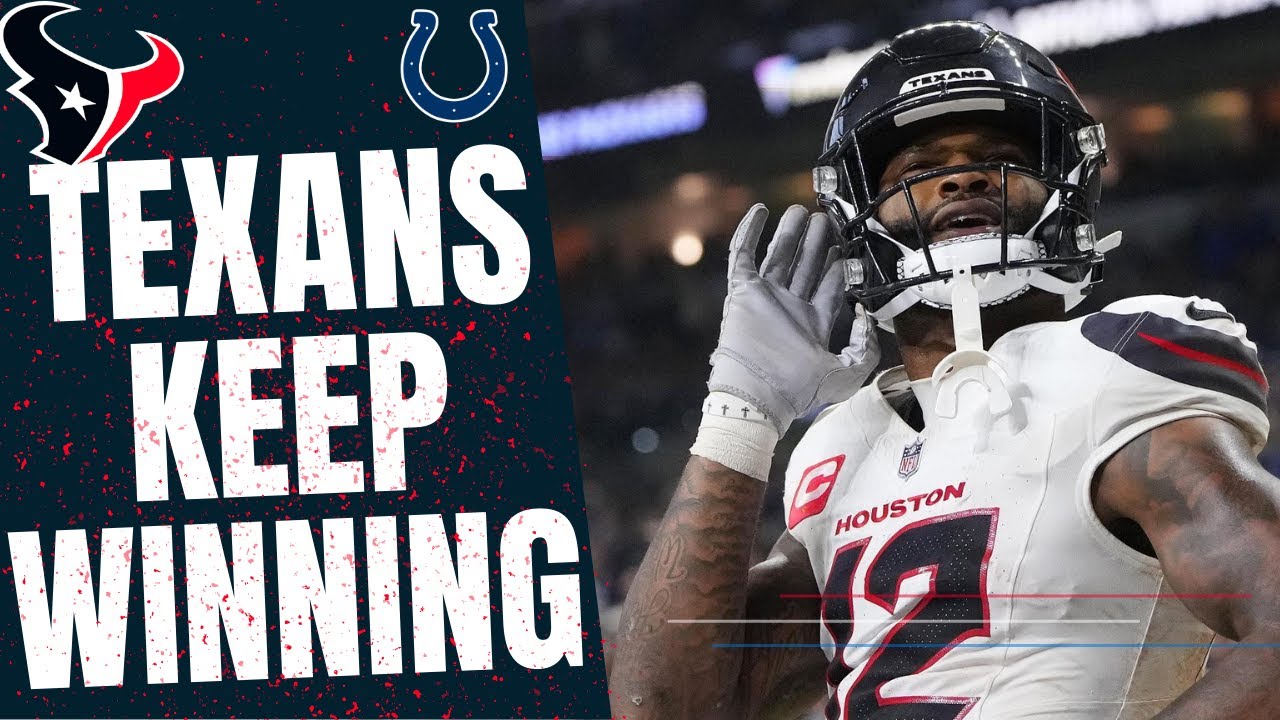 The Houston Texans STAY Winning With ANOTHER Win Over the Colts