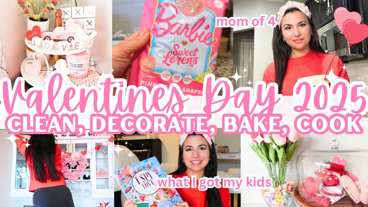 VALENTINES DAY 2025 CLEAN AND DECORATE WITH ME | GET IT ALL DONE | KIDS VALENTINES GIFTS