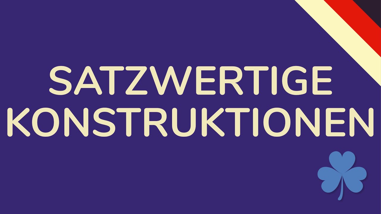 SATZWERTIGE KONSTRUKTIONEN LATEIN (animiert) 🇩🇪