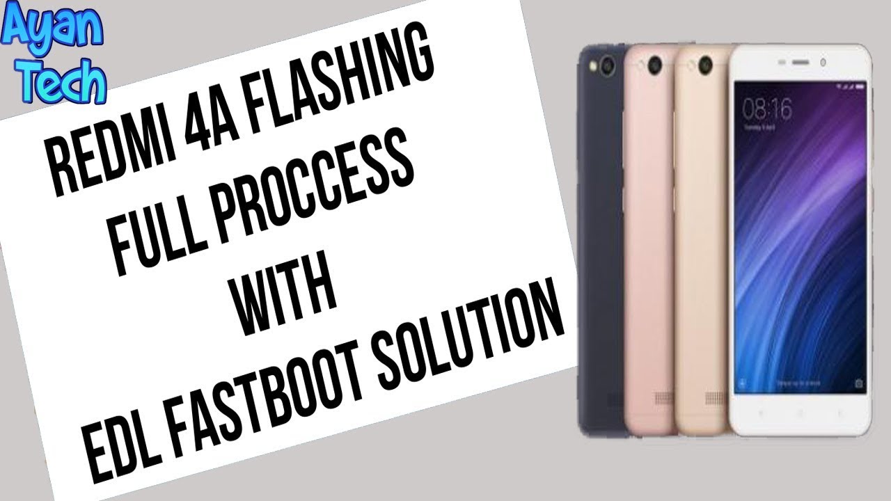 How to Flash Redmi 4A |MZB5602IN EDL Mode Solution