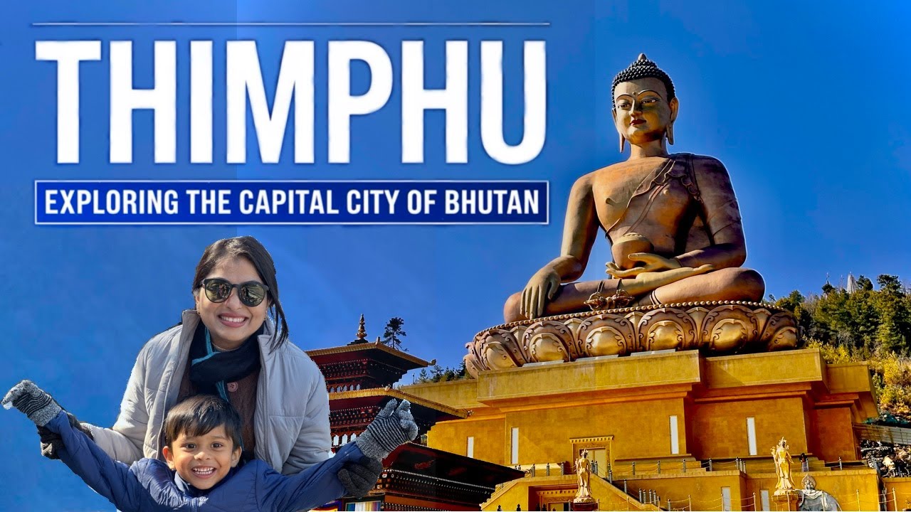 Bhutan Travel Guide Ep-1 : Exploring Thimphu’s Spiritual & Scenic Wonders! 🇧🇹✨/ 4K video