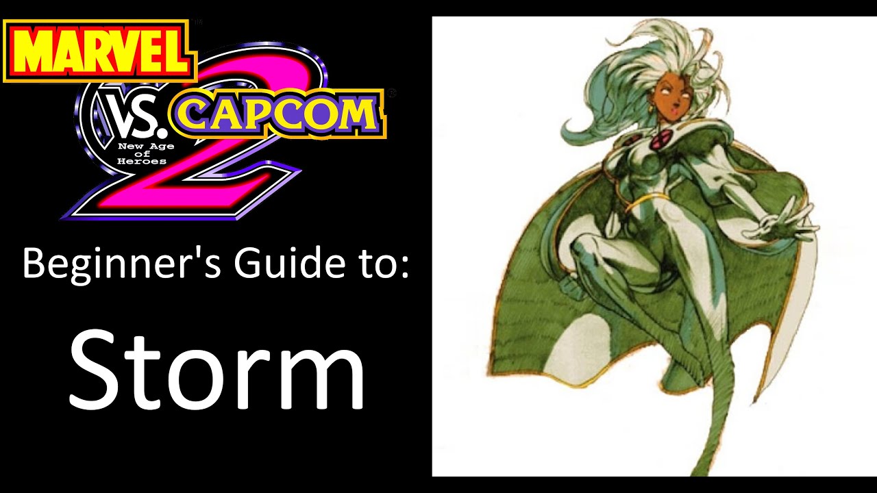 MvC2 Beginner's Guides: Storm