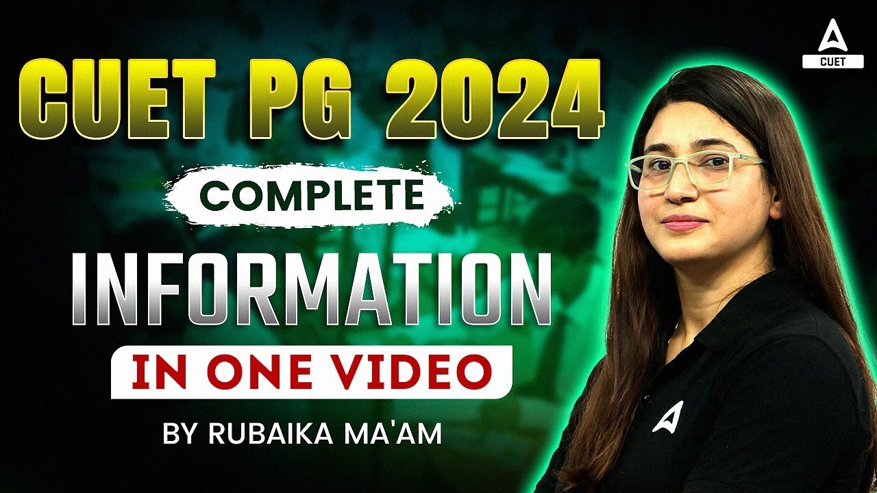What is CUET PG 2024 Exam? All About CUET PG Exam 2024 @cuetpgadda