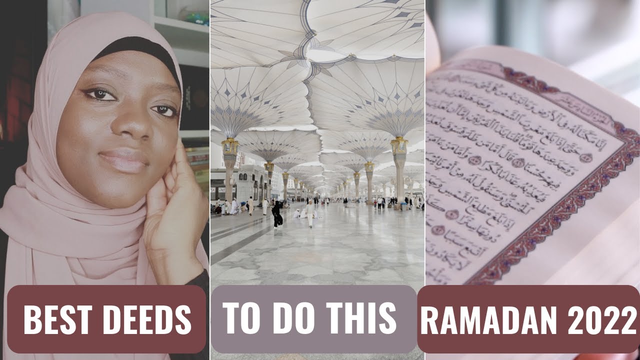 GOOD DEEDS TO DO IN RAMADAN