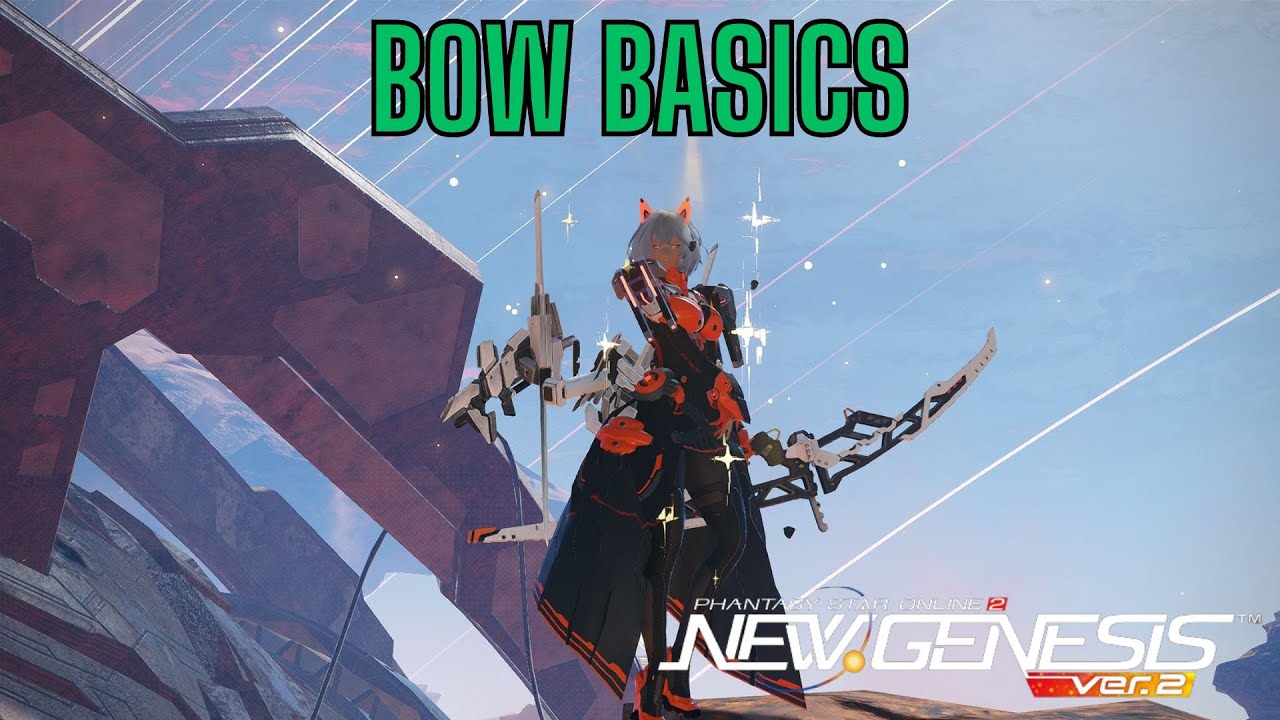 [PSO2 NGS] Class Weapon Basics (Bow)